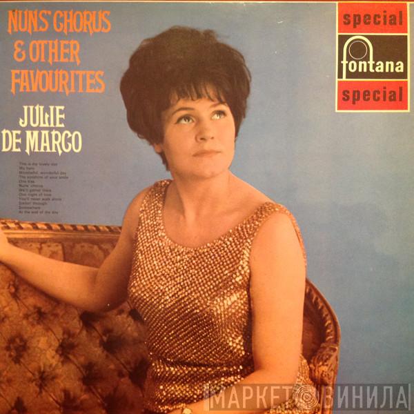 Julie De Marco - Nun's Chorus & Other Favourites