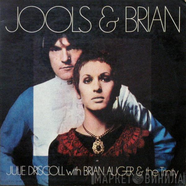  Julie Driscoll, Brian Auger & The Trinity  - Jools & Brian