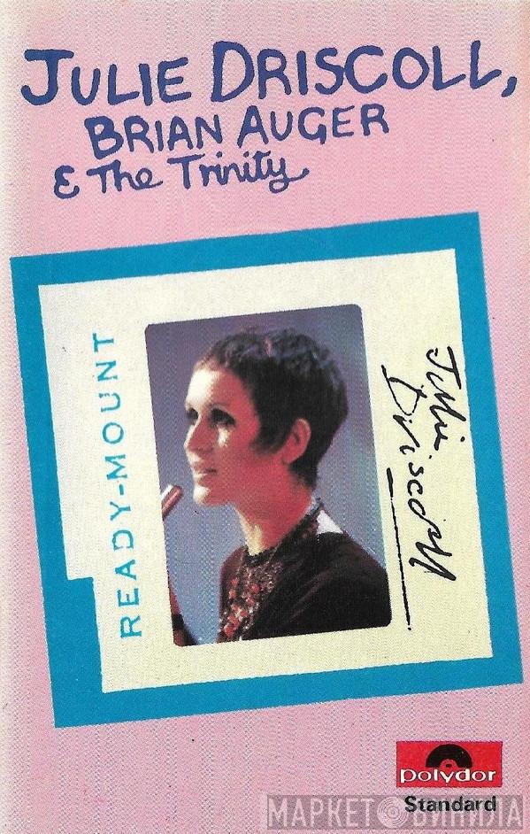  Julie Driscoll, Brian Auger & The Trinity  - Julie Driscoll, Brian Auger & The Trinity