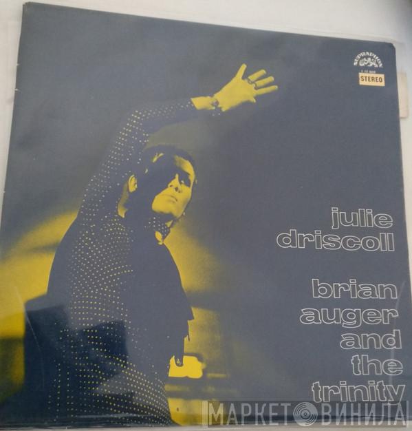  Julie Driscoll, Brian Auger & The Trinity  - Julie Driscoll Brian Auger & Trinity