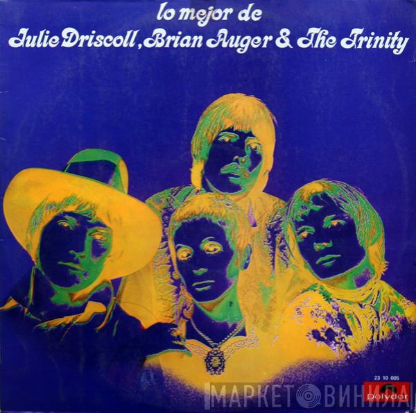  Julie Driscoll, Brian Auger & The Trinity  - Lo Mejor De Julie Driscoll, Brian Auger & The Trinity