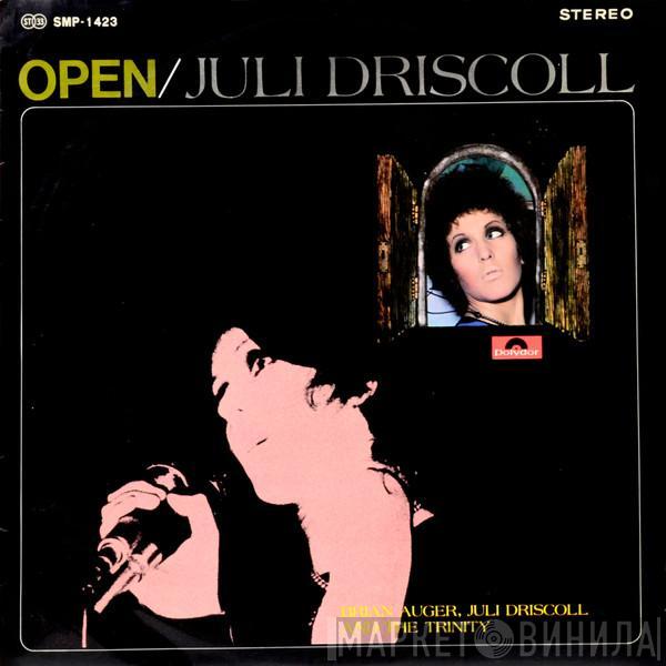  Julie Driscoll, Brian Auger & The Trinity  - Open