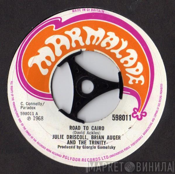 Julie Driscoll, Brian Auger & The Trinity - Road To Cairo