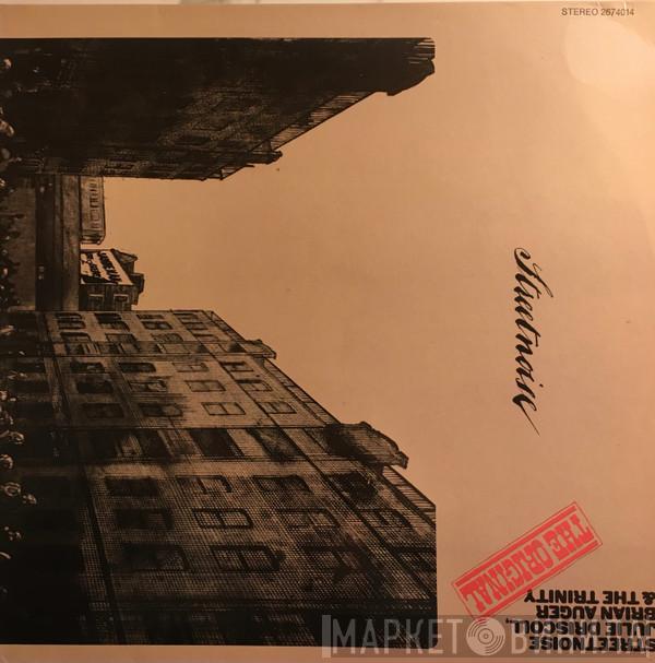 Julie Driscoll, Brian Auger & The Trinity - Streetnoise (The Original)