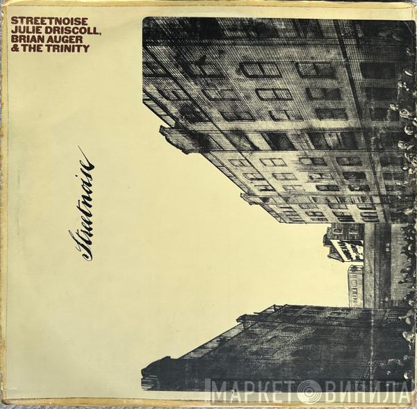  Julie Driscoll, Brian Auger & The Trinity  - Streetnoise