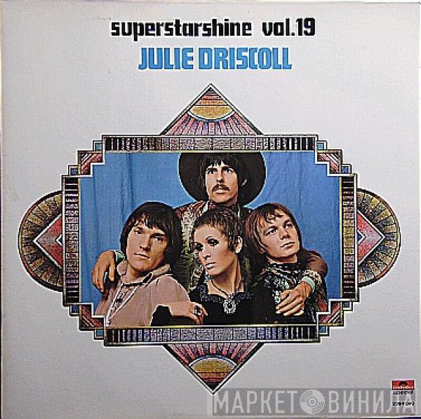 , Julie Driscoll  Brian Auger & The Trinity  - Superstarshine Vol. 19