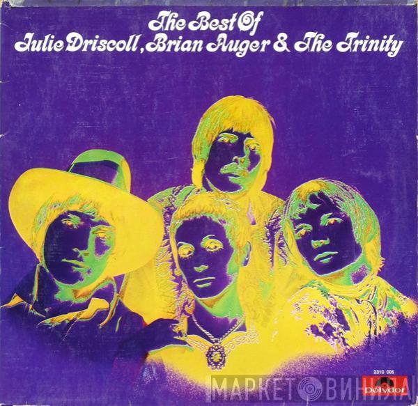  Julie Driscoll, Brian Auger & The Trinity  - The Best Of Julie Driscoll, Brian Auger & The Trinity