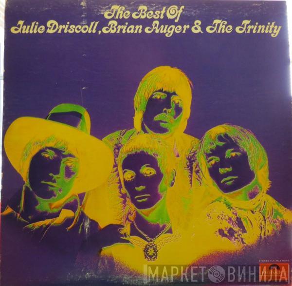  Julie Driscoll, Brian Auger & The Trinity  - The Best Of Julie Driscoll, Brian Auger & The Trinity