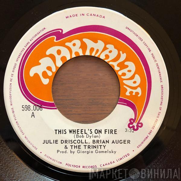  Julie Driscoll, Brian Auger & The Trinity  - This Wheel's On Fire