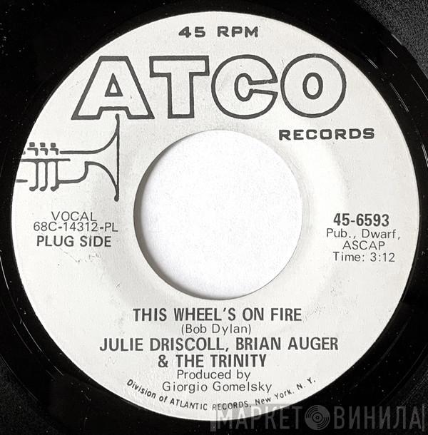  Julie Driscoll, Brian Auger & The Trinity  - This Wheel's On Fire