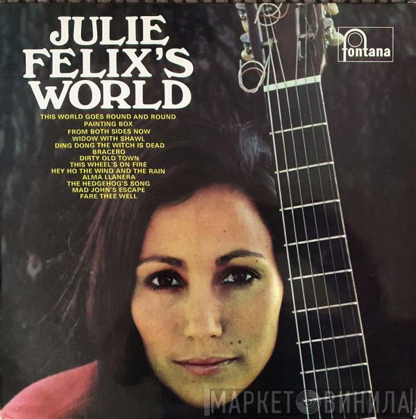 Julie Felix - Julie Felix's World