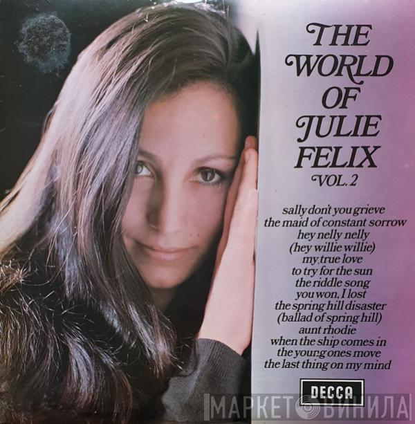 Julie Felix - The World Of Julie Felix Vol. 2