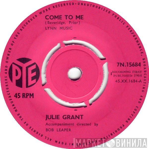 Julie Grant - Come To Me