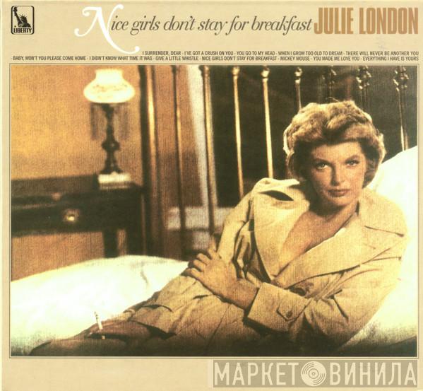 Julie London - Nice Girls Don't Stay For Breakfast