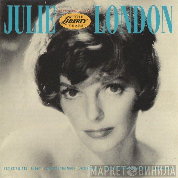 Julie London - The Best Of Julie London "The Liberty Years"