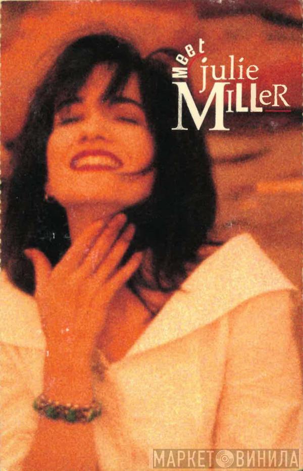 Julie Miller - Meet Julie Miller