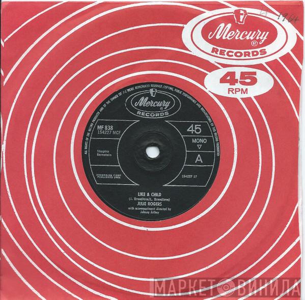 Julie Rogers - Like A Child