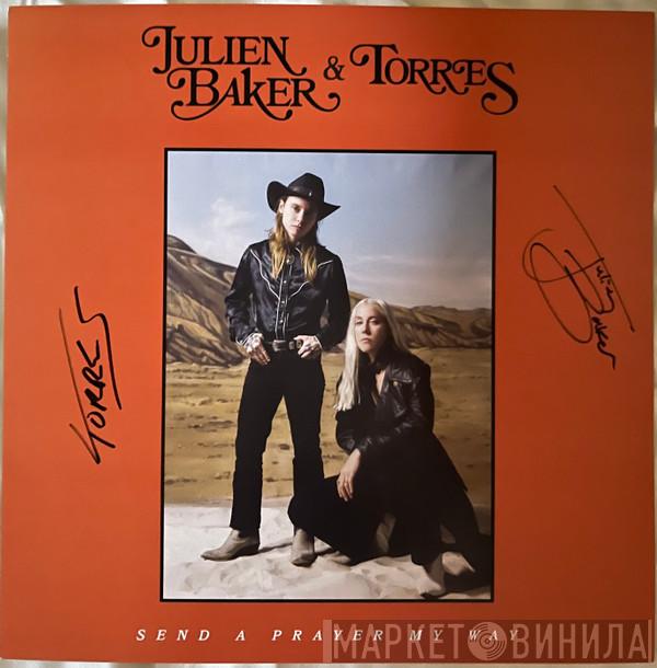 Julien Baker, Torres  - Send A Prayer My Way