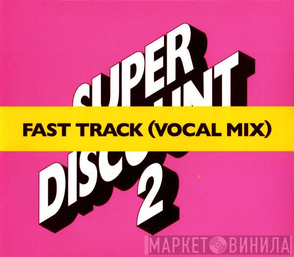 , Julien Delfaud & Alex Gopher Feat. Etienne De Crécy  Camille  - Fast Track (Vocal Mix)