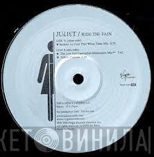 Juliet - Ride The Pain