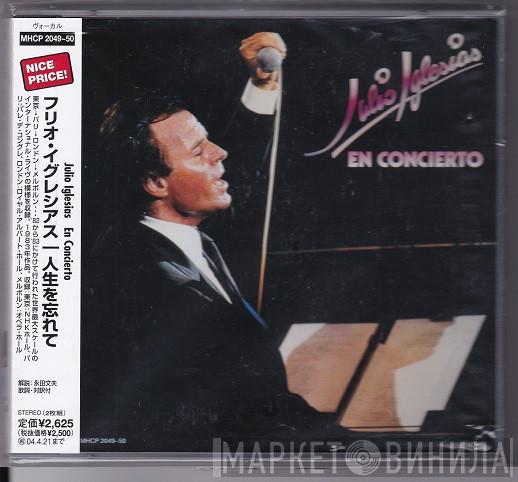  Julio Iglesias  - En Concierto