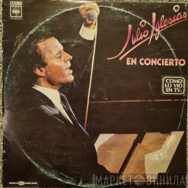  Julio Iglesias  - En Concierto