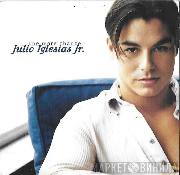 Julio Iglesias, Jr. - One More Chance