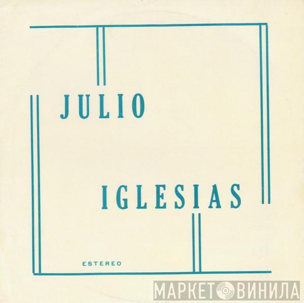  Julio Iglesias  - Julio Iglesias