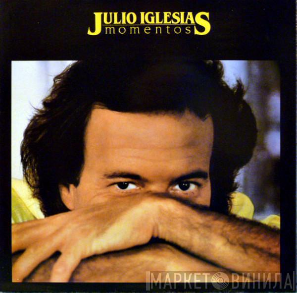  Julio Iglesias  - Momentos
