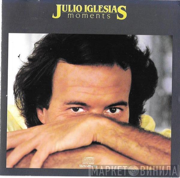  Julio Iglesias  - Momentos