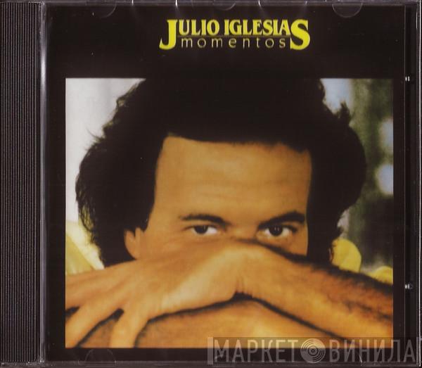 Julio Iglesias  - Momentos