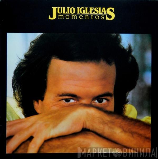  Julio Iglesias  - Momentos
