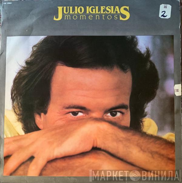  Julio Iglesias  - Momentos