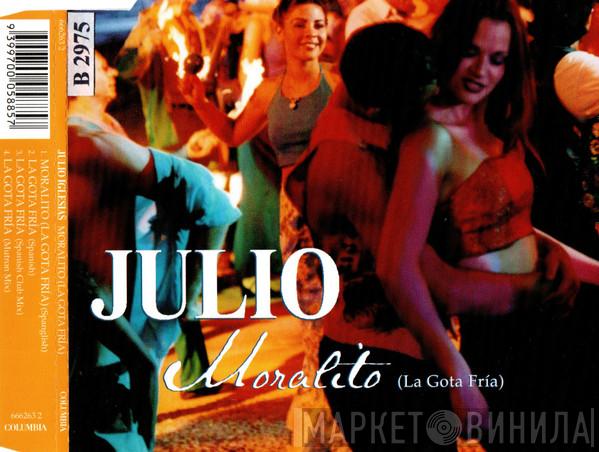  Julio Iglesias  - Moralito (La Gota Fría)
