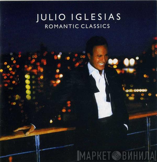  Julio Iglesias  - Romantic Classics