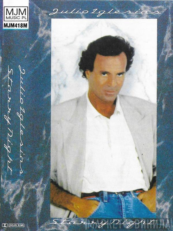  Julio Iglesias  - Starry Night