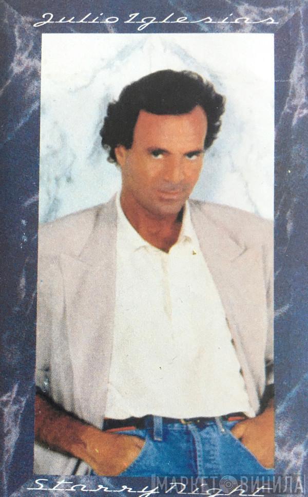  Julio Iglesias  - Starry Night