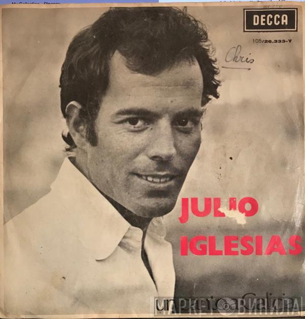  Julio Iglesias  - Un Canto A Galicia