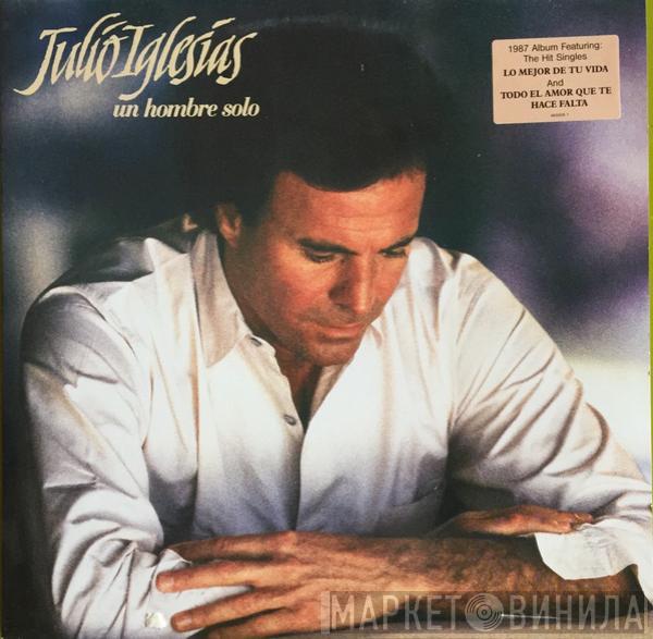 Julio Iglesias - Un Hombre Solo
