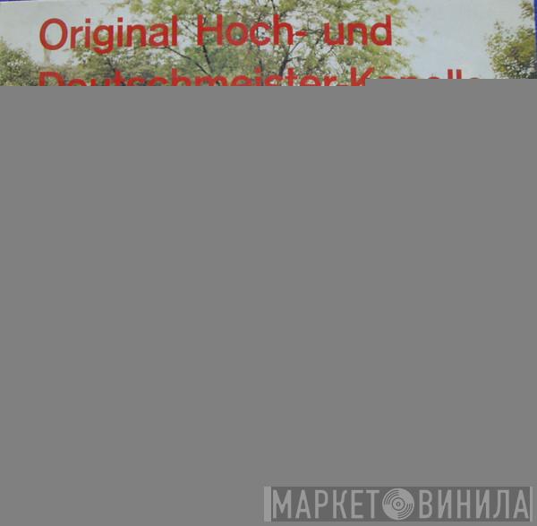 , Julius Herrmann  Die Original Hoch- Und Deutschmeister  - Jubiläums- Und Abschiedskonzert