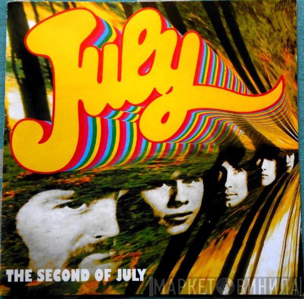  July   - The Second Of July