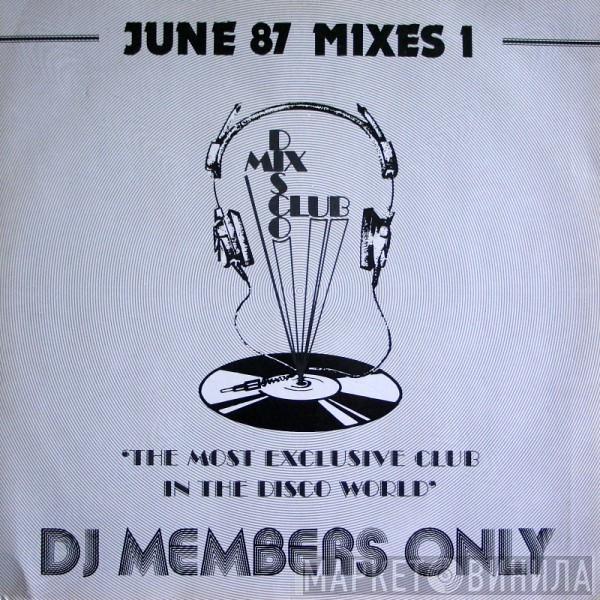  - June 87 Mixes 1