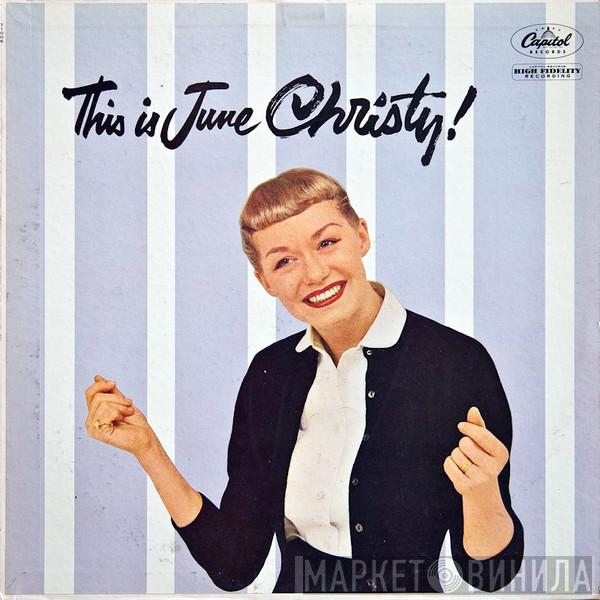  June Christy  - This Is June Christy!