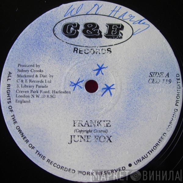 June Fox, The Pioneers - Frankie / Come Down