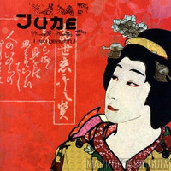 June  - I Am Beautiful