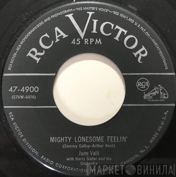 , June Valli  Harry Salter And His Orchestra  - Mighty Lonesome Feelin'