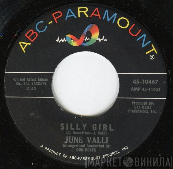 June Valli - Silly Girl