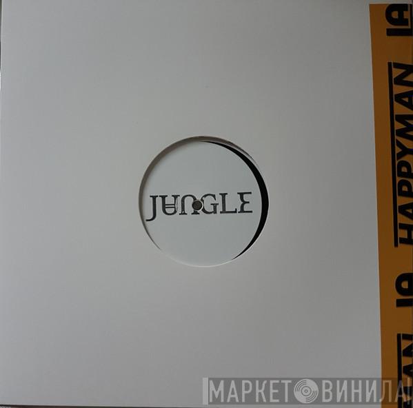 Jungle  - Happy Man / House In LA