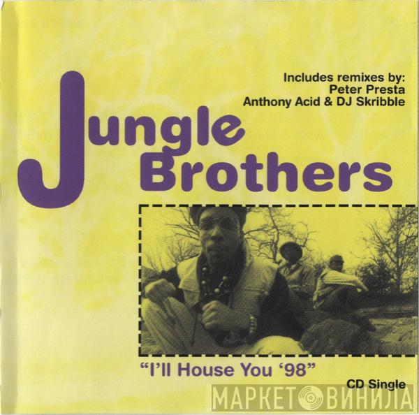  Jungle Brothers  - "I'll House You '98"
