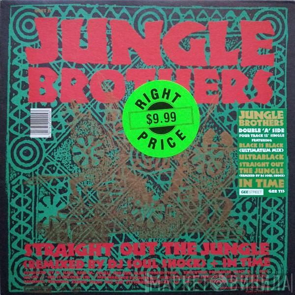 Jungle Brothers - Black Is Black / Straight Out The Jungle (Remixed By DJ Soul Shock) + In Time